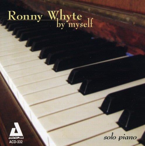 Ronny Whyte: By Myself - COMPACT DISCS