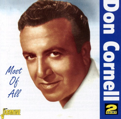 Don Cornell: Most of All - COMPACT DISCS