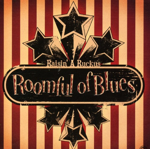 Roomful of Blues: Raisin a Ruckus - COMPACT DISCS