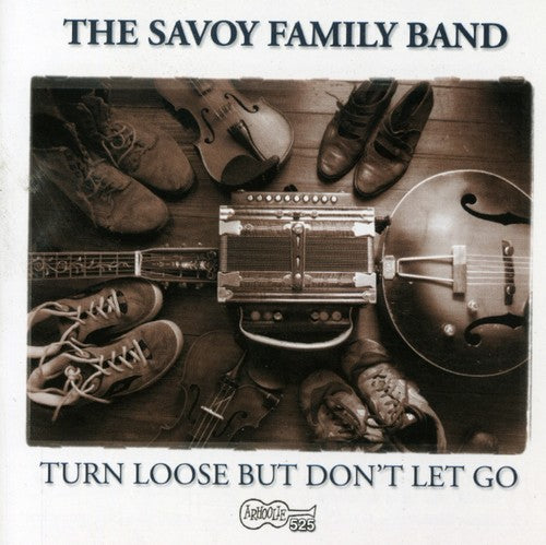 Savoy Family Band: Turn Loose But Don't Let Go - COMPACT DISCS