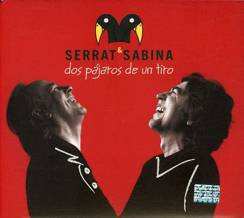 Serrat y Sabina: Dos Pajaros de Un Tiro - COMPACT DISCS