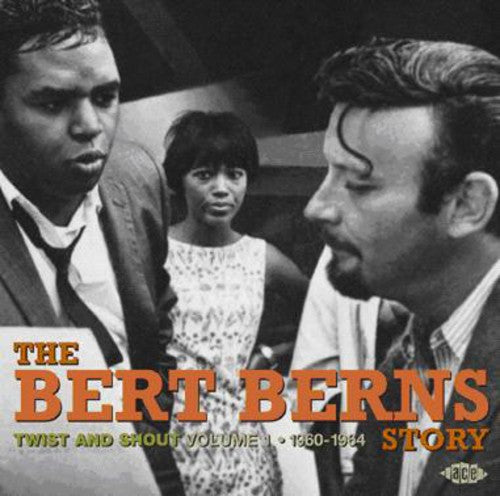 Various Artists: Twist and Shout: The Bert Berns Story, Vol. 1 - 1960-1964 - COMPACT DISCS