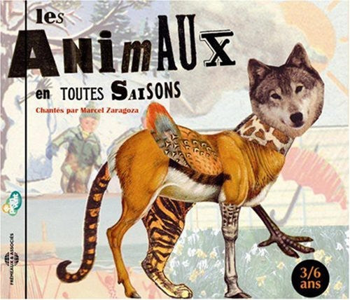 Marcel Zaragoza: Les Animaux en Toutes Saisons - COMPACT DISCS