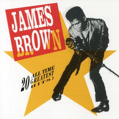 James Brown: 20 All Time Greatest Hits - COMPACT DISCS