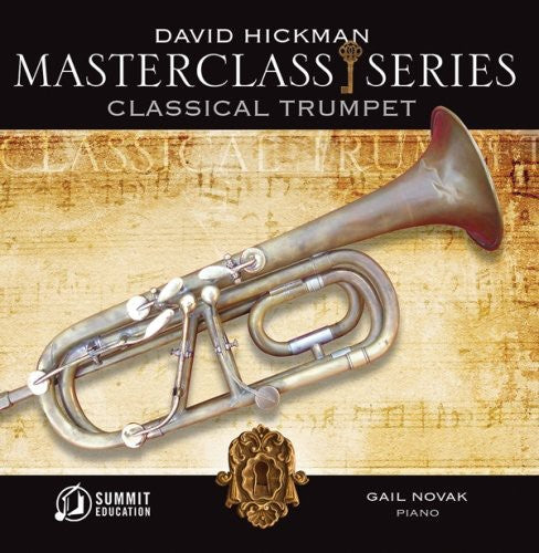 David Hickman: Masterclass Series: Classical Trumpet - COMPACT DISCS