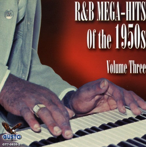 Various Artists: R&B Mega Hits of the 1950's 3 / Various - COMPACT DISCS
