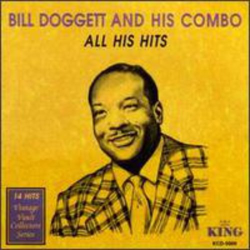Bill Doggett & His Combo: All His Hits - COMPACT DISCS