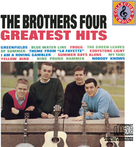 The Brothers Four: Greatest Hits - COMPACT DISCS