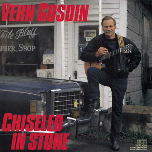 Vern Gosdin: Chiseled in Stone - COMPACT DISCS