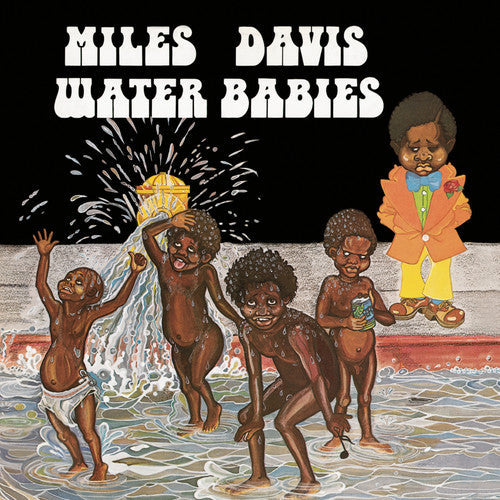 Miles Davis: Water Babies - COMPACT DISCS