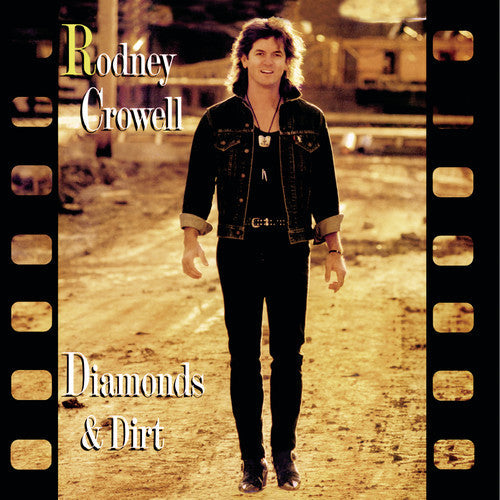 Rodney Crowell: Diamonds and Dirt - COMPACT DISCS