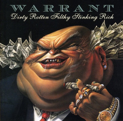 Warrant: Dirty Rotten Filthy Stinking Rich - COMPACT DISCS