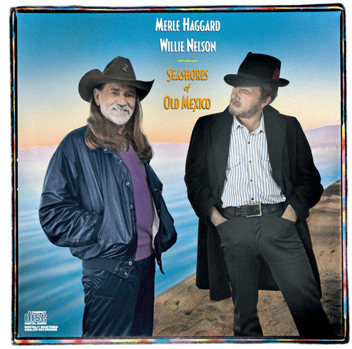 Merle Haggard: Seashores of Old Mexico - COMPACT DISCS