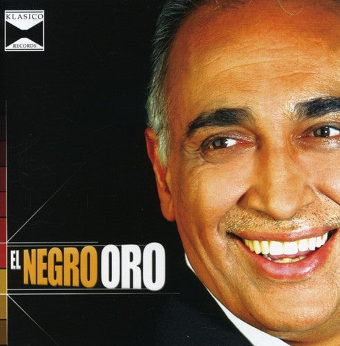 Oscar "El Negro Oro" Gonzalez: El Negro Oro - COMPACT DISCS