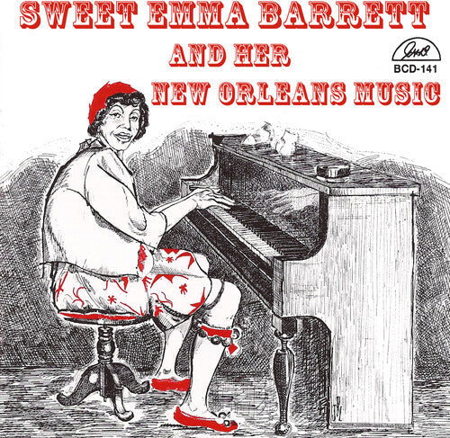 Sweet Emma Barrett: Her New Orleans Music - COMPACT DISCS