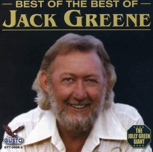 Jack Greene: Best of the Best of - COMPACT DISCS