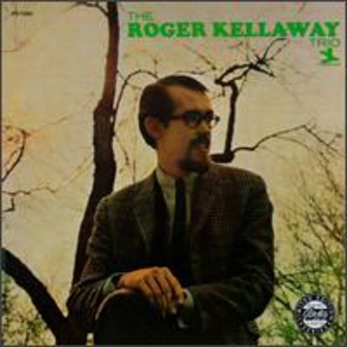 Roger Kellaway: Roger Kellaway Trio - COMPACT DISCS