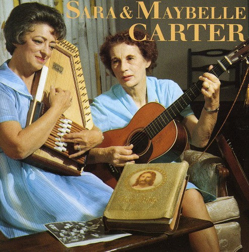 The Carter Family: Sara & Maybelle Carter - COMPACT DISCS