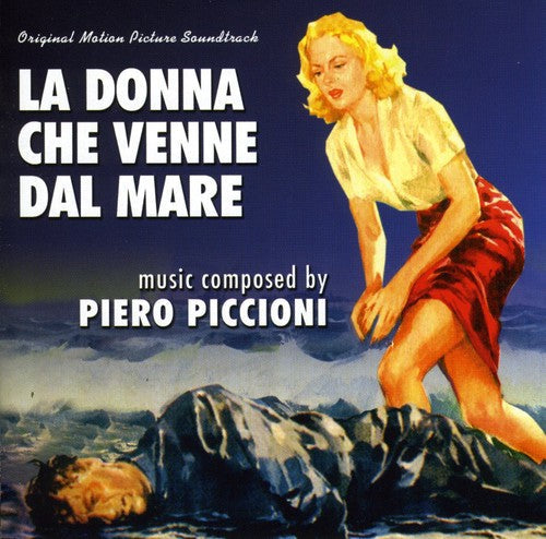 Piero Piccioni: La Donna Che Viene Dal Mare (Original Motion Picture Soundtrack) - COMPACT DISCS