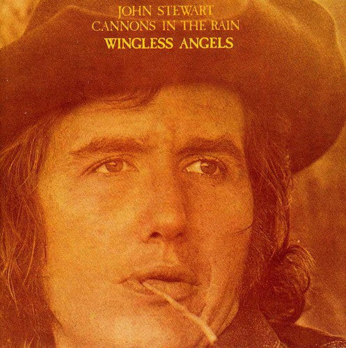 John Stewart: Cannons In The Rain / Wingless Angels - COMPACT DISCS
