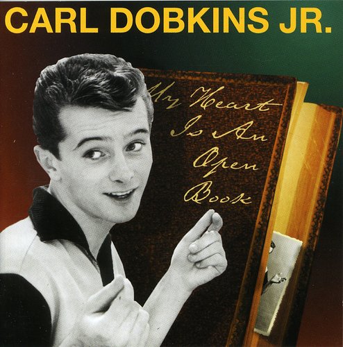 Carl Dobkins, Jr.: My Heart Is An Open Book - COMPACT DISCS