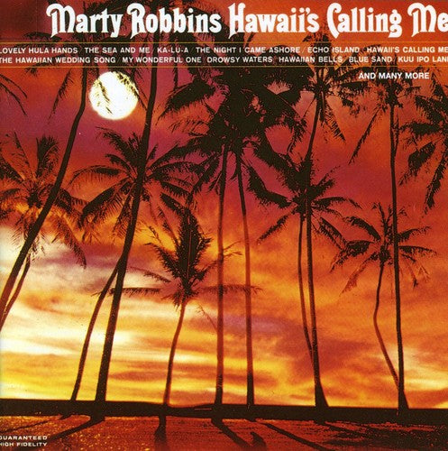Marty Robbins: Hawaii's Calling Me - COMPACT DISCS