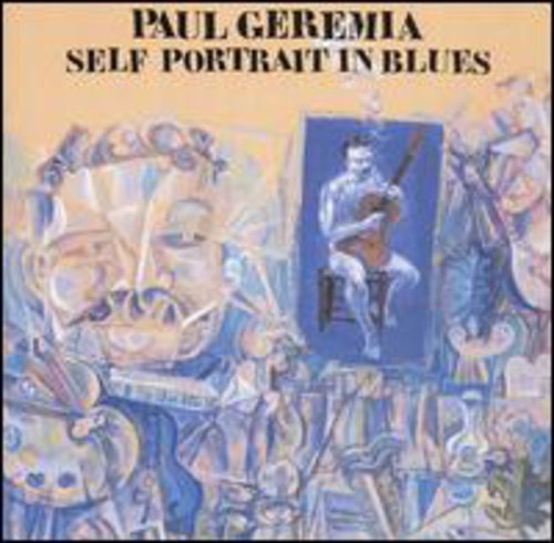 Paul Geremia: Self Portrait in Blues - COMPACT DISCS