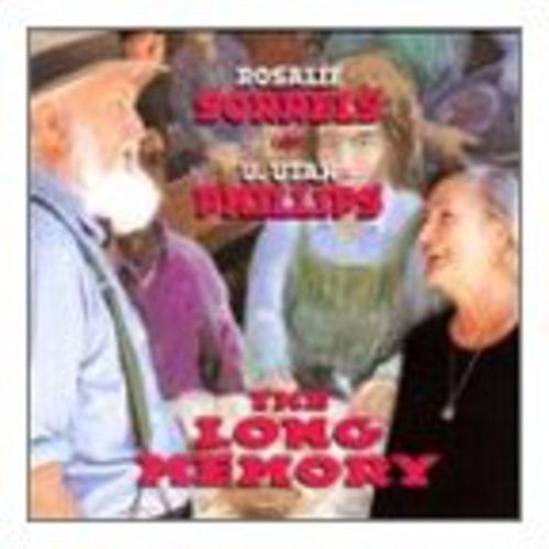 Rosalie Sorrels: Long Memory - COMPACT DISCS