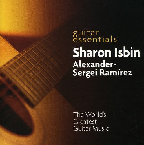 Sharon Isbin & Alexander-Sergei Ramirez: Guitar Essentials - COMPACT DISCS