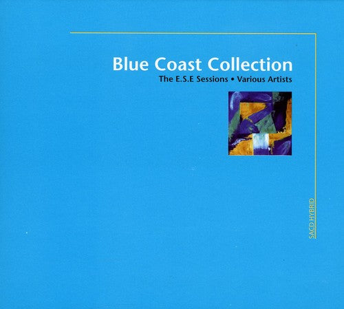 Various Artists: Blue Coast Collection: E.S.E. Sessions / Various - SUPER-AUDIO CD