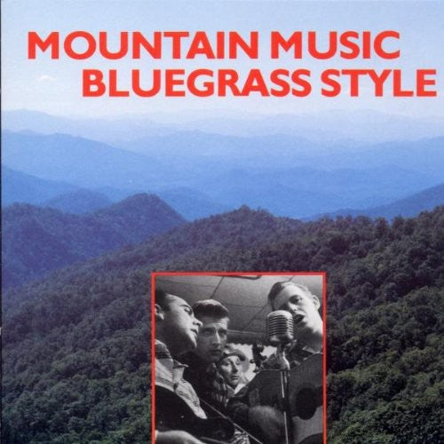 Various Artists: Mountain Music Bluegrass Style / Various - COMPACT DISCS