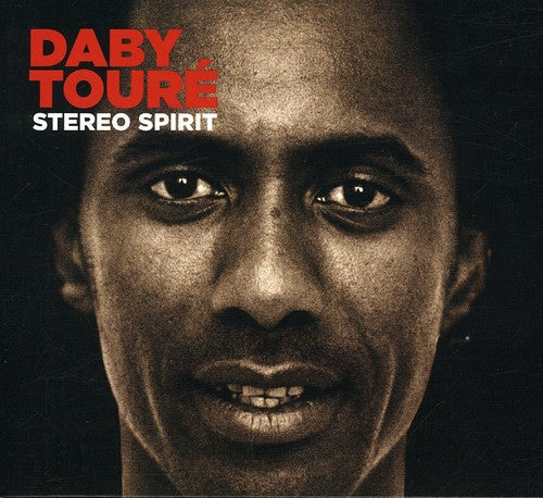Daby Touré: Stereo Spirit - COMPACT DISCS