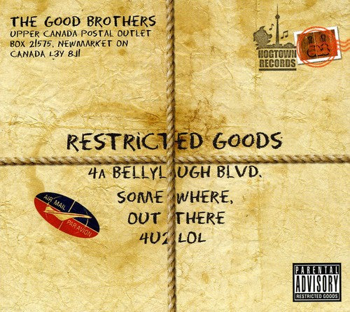 The Good Brothers: Restricted Goods - COMPACT DISCS
