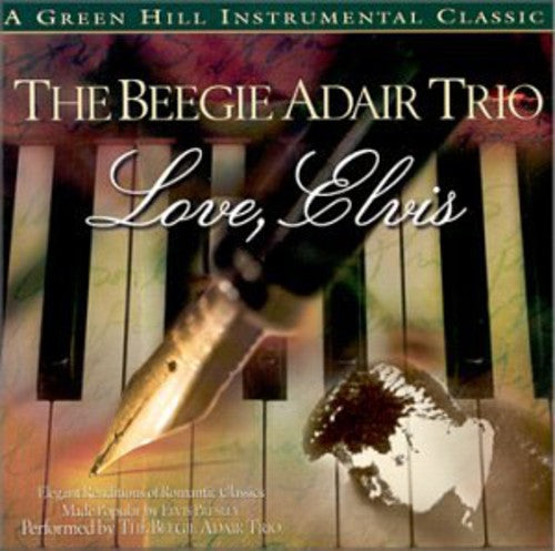 Beegie Adair: Love, Elvis - COMPACT DISCS