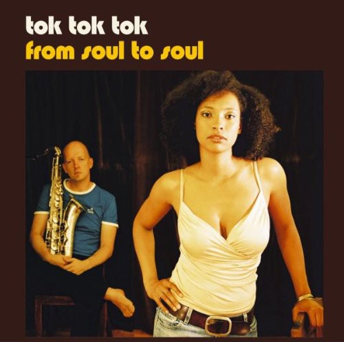Tok Tok Tok: From Soul to Soul - VINYL LP
