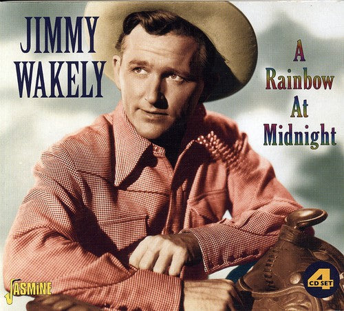 Jimmy Wakely: Rainbow at Midnight - COMPACT DISCS