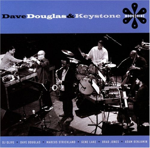 Dave Douglas & Keystone: Moonshine - COMPACT DISCS