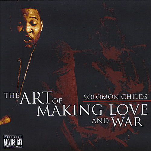 Solomon Childs: Art of Making Love and War - COMPACT DISCS