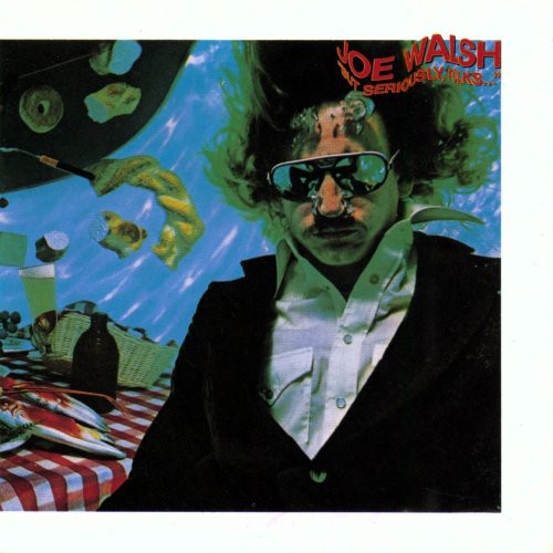 Joe Walsh: But Seriously, Folks.. - COMPACT DISCS