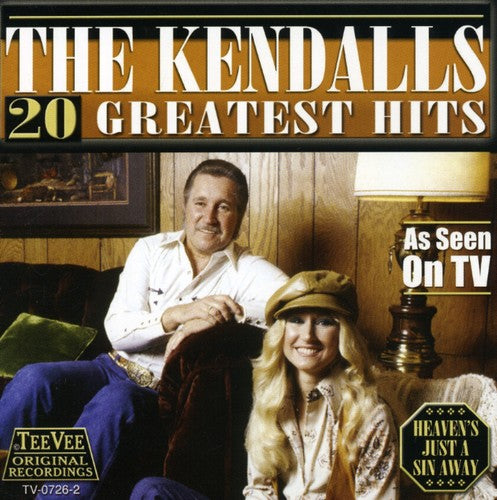 The Kendalls: 20 Greatest Hits - COMPACT DISCS
