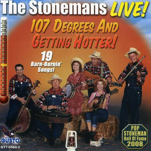 The Stonemans: Live: 107 Degrees and Getting Hotter - COMPACT DISCS