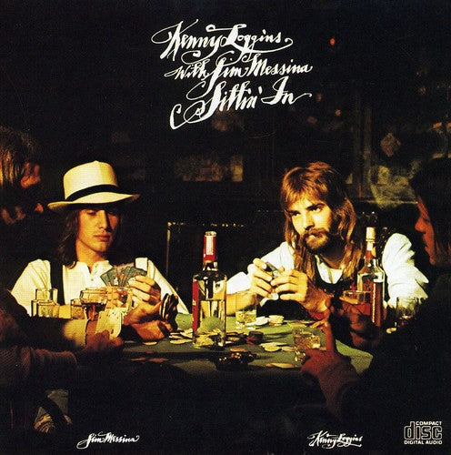 Loggins & Messina: Sittin in - COMPACT DISCS