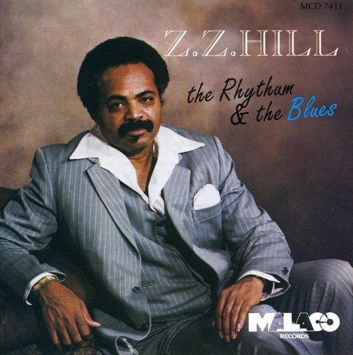 Z.Z. Hill: Rhythm & the Blues - COMPACT DISCS