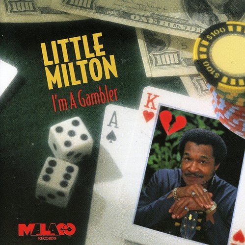 Little Milton: I'm a Gambler - COMPACT DISCS