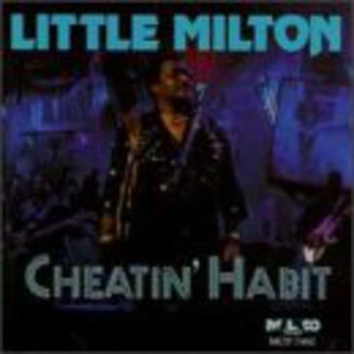 Little Milton: Cheatin Habit - COMPACT DISCS