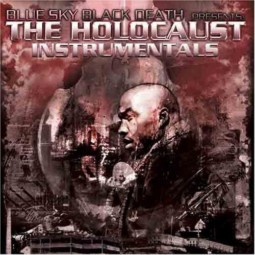 Blue Sky Black Death: The Holocaust Instrumentals - COMPACT DISCS
