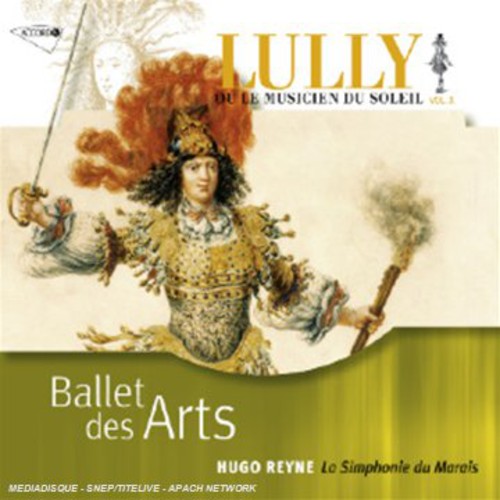 Hugo Reyne: Lully: Ballet Des Arts - COMPACT DISCS