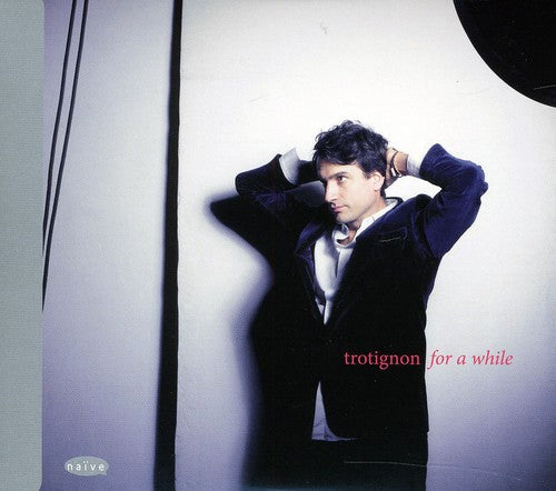 Baptiste Trotignon: For a While - COMPACT DISCS