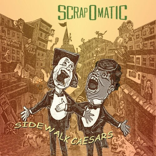 Scrapomatic: Sidewalk Caesars - COMPACT DISCS