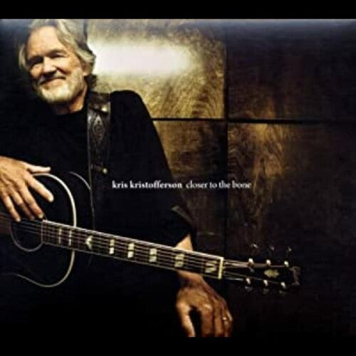 Kris Kristofferson: Closer To The Bone - COMPACT DISCS